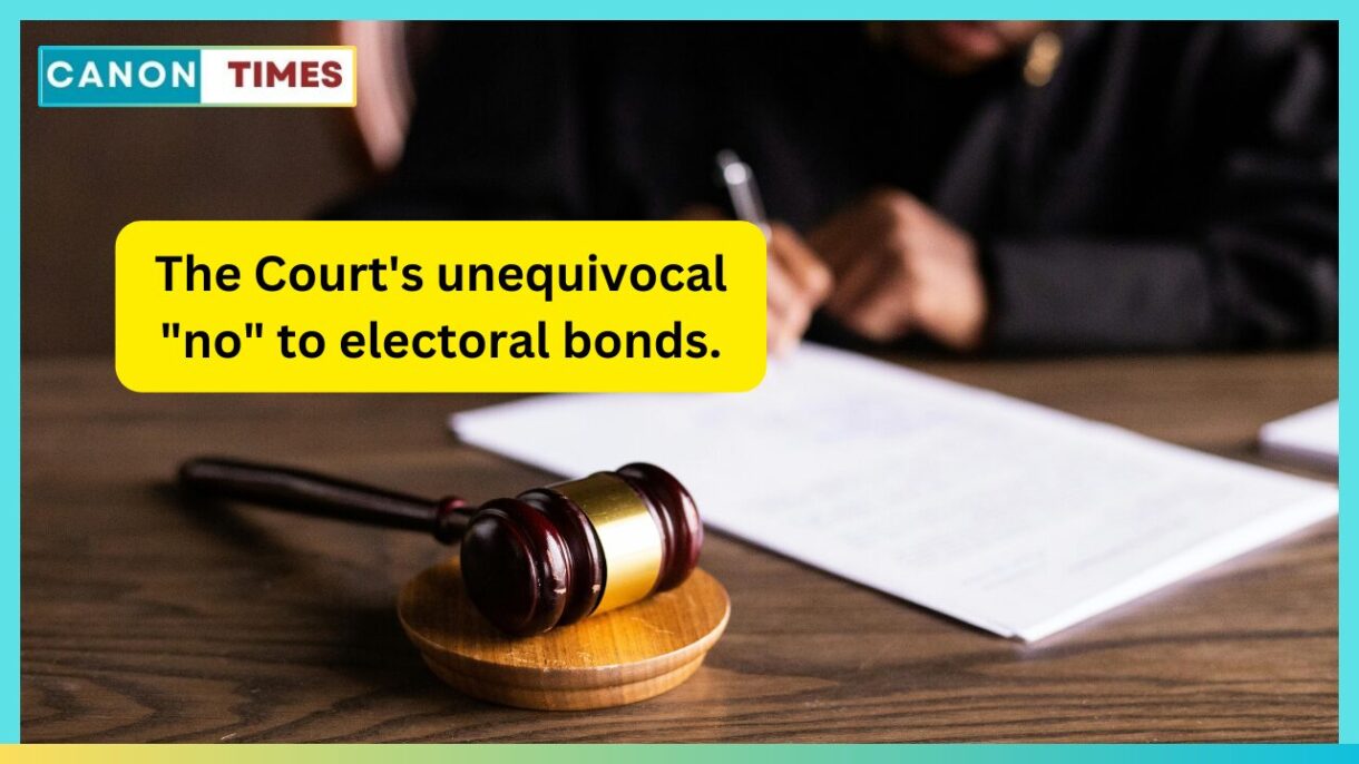 The Court's unequivocal "no" to electoral bonds.