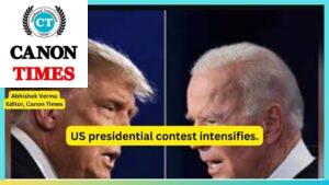 US presidential contest intensifies.