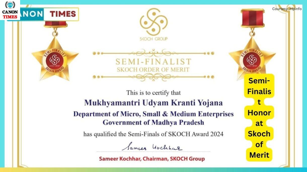 Semi-Finalist Honor at Skoch of Merit