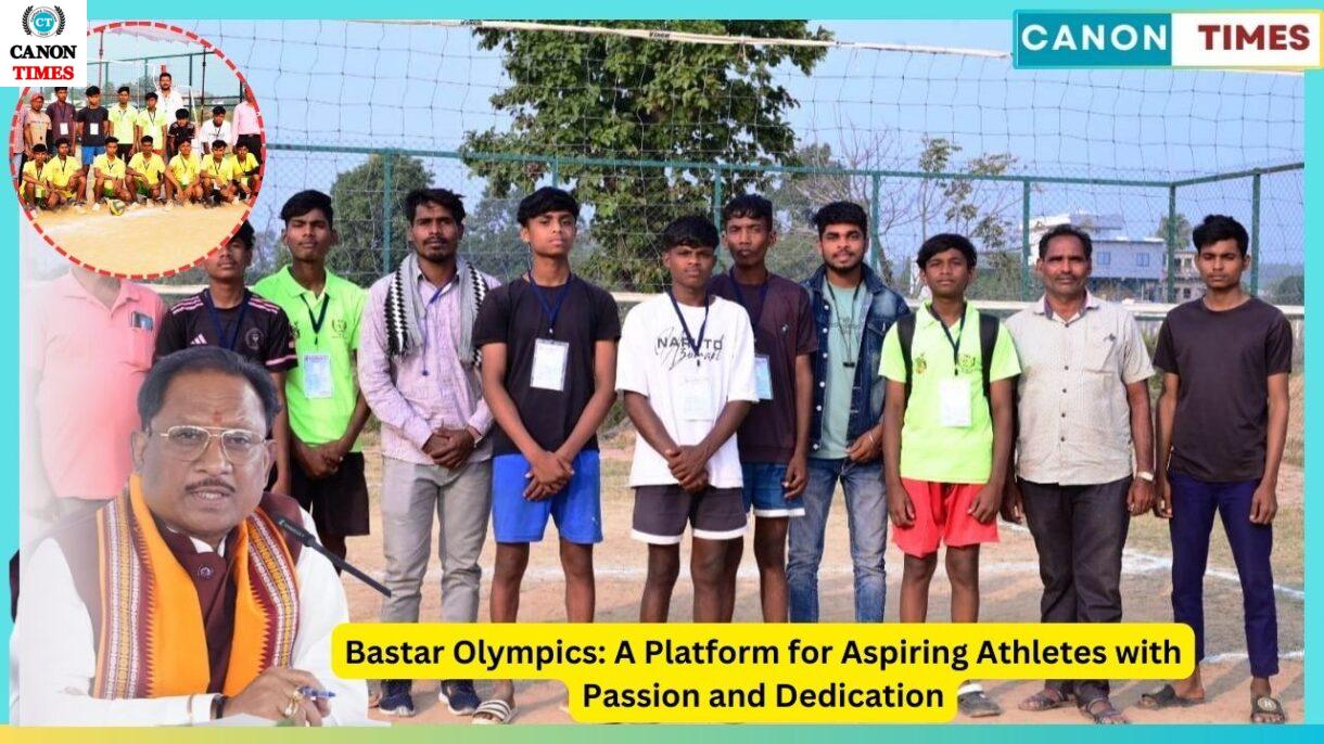 Bastar Olympics: A Platform for Aspiring Athletes with Passion and Dedication