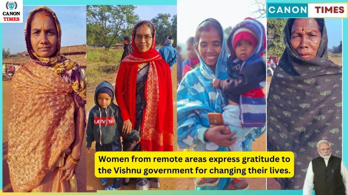 Women from remote areas express gratitude to the Vishnu government for changing their lives.