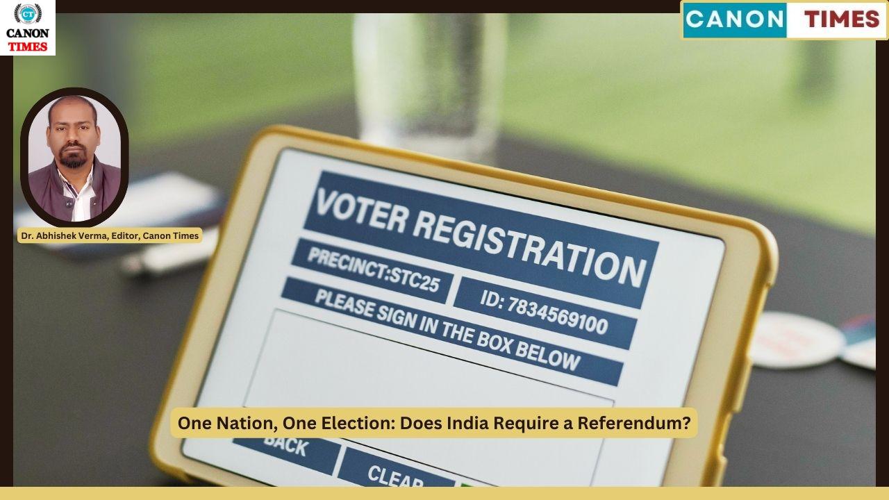 ONOE: Does India Require a Referendum?